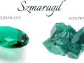 Szmaragd: oszlifowany, lśniący klejnot i surowy, krystaliczny minerał.
