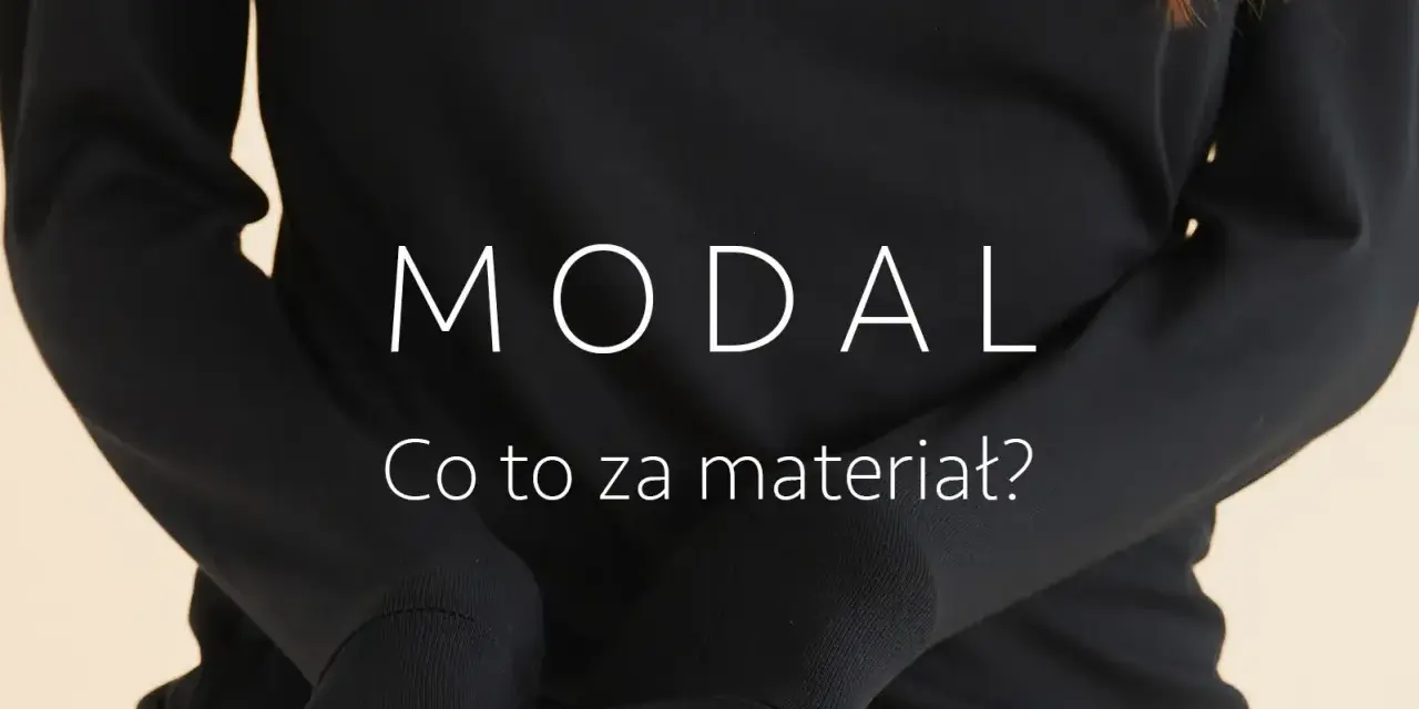 Osoba w czarnej bluzce z napisem "MODAL Co to za materiał?". Poznaj zalety modalu.
